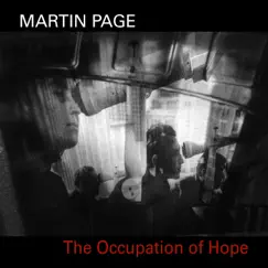 The Occupation of Hope by Martin Page album reviews, ratings, credits
