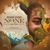 None Like You - Single