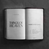 Things of Heaven (Where We're Going) - EP artwork