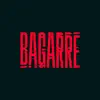 Bagarre - Single album lyrics, reviews, download
