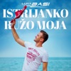 Istrijanko ružo moja - Single