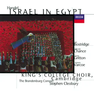 Handel: Israel in Egypt by The Choir of King's College, Cambridge, Ian Bostridge, Michael Chance, Sir Stephen Cleobury, Stephen Varcoe & Susan Gritton album reviews, ratings, credits