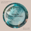 Soaking in His Presence (Instrumental Worship) - William Augusto