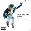 ASH DA HERO - YELLOW FEVER DANCE