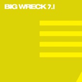 Big Wreck 7.1 - EP artwork