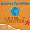 We Feel It Together - Single