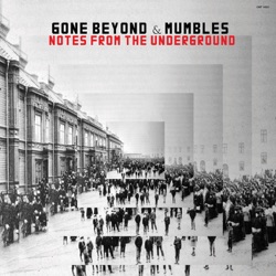 Gone Beyond & Mumbles - Kremlin Epigram