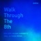 Walk Through the 8th (DJ Wada Remix) artwork