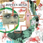 Rotten Mind - Drifter