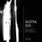 Gotta Go (feat. Trip Phontaine) - Bobby Dunnit lyrics