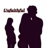 Unfaithful (Instrumental) album lyrics, reviews, download