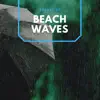 Stream & download Sounds of Beach Waves - Single