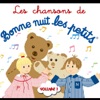 Bonne nuit les petits, Vol. 1 (Les chansons)