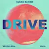 Drive (feat. Wes Nelson) [Jonasu Remix] - Single album lyrics, reviews, download