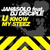 U Know My Steez (feat. DJ Disciple) - EP