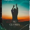 Su Gloria - Single