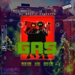 Gas - Single by El Maxx & Chucky73 album reviews, ratings, credits