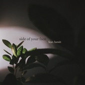 Side of Your Face (feat. Benét) - Single