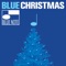 Blue Christmas - Bob Dorough lyrics