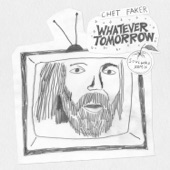 Chet Faker - Whatever Tomorrow (Soulwax Remix)