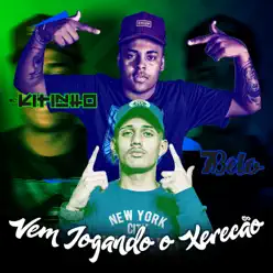 Vem Jogando o Xerecão (feat. Mc 7 Belo) - Single - MC Kitinho Vem Jogando o Xerecão (feat. Mc 7 Belo) - Single - MC Kitinho