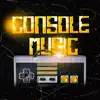 Console Music - EP album lyrics, reviews, download