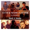 Você É Linda (feat. Matheus) - Single