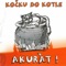 Akurát! - Kočku do kotle lyrics