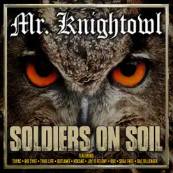 Soldiers on Soil - Big Syke Soldiers on Soil - Big Syke