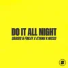 Stream & download Do It All Night - Single