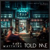 Dave Matthias - Told Me
