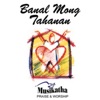 Banal Mong Tahanan, 1997