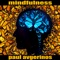 Mindfulness - Paul Avgerinos lyrics