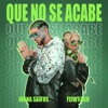 Que No Se Acabe - Single