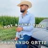 Fernando Ortiz - Hoy Buena Vida
