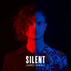 Silent - Single by James Shealy album reviews, ratings, credits