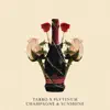 Champagne & Sunshine - Single album lyrics, reviews, download