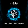 Stream & download Siona Records: One Year Anniversary (DJ Mix)