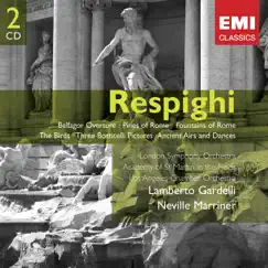 Respighi: Orchestral Works by Lamberto Gardelli & Sir Neville Marriner album reviews, ratings, credits