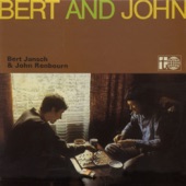 Bert Jansch & John Renbourn - East Wind