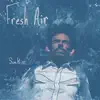 Fresh Air - Single album lyrics, reviews, download