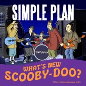 What's New Scooby-Doo? by Simple Plan