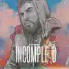 Incompleto - Single album lyrics, reviews, download