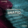 Snatio - Morning Vibes