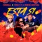 Esta Si - Chimbala, Chucky73 & Dowba Montana lyrics