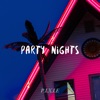 Party Nights - Single