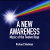 A New Awareness: Music of the Twelve Rays, 2018