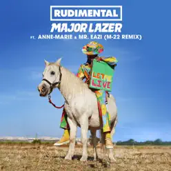 Let Me Live (feat. Anne-Marie & Mr Eazi) [M-22 Remix] - Single - Major Lazer