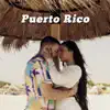 Stream & download Puerto Rico - Single