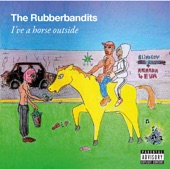 Horse Outside (Radio Edit) by The Rubberbandits